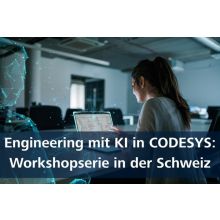Engineering mit KI in CODESYS: Workshopserie in der Schweiz - Rapperswil-Jona